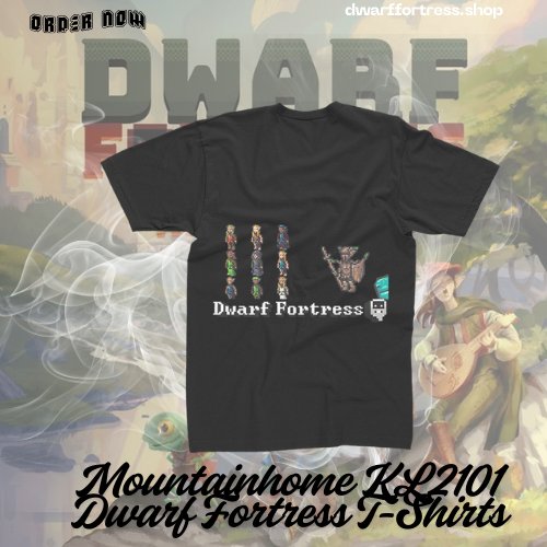 Mountainhome KL2101 Dwarf Fortress T-Shirts